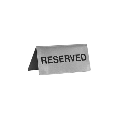 Reserved A Frame Table Sign Stainless